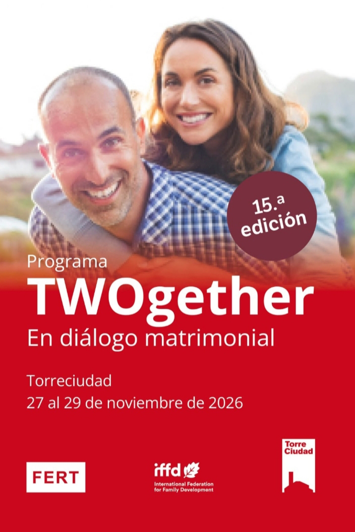 15ª edición curso para matrimonios «TWOgether Torreciudad»